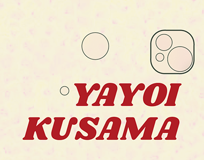 PROJET FICTIF - YAYOI KUSAMA