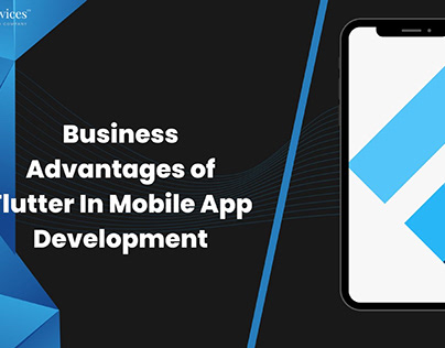 Advantages of Flutter In Mobile App Development