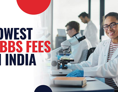 Lowest Mbbs Fees In India | College Dhundo
