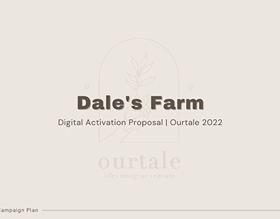 Digital Activation Proposal For Dale's Farm