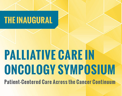 Palliative Care in Oncology Symposium