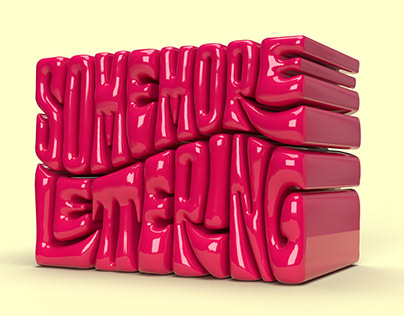 SOME 3D LETTERING