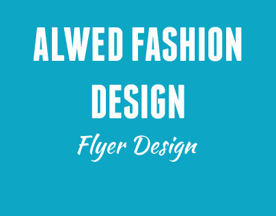 Alwed Fashion Design - Flyer Design 1