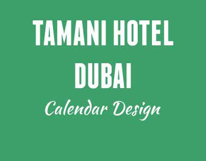 Tamani Hotel, Dubai - Calendar Design