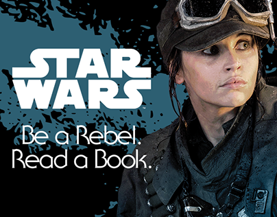 Star Wars, Be a Rebel Read a Book 2017