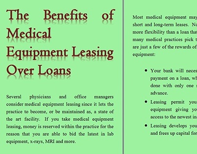 The Benefits of Medical Equipment Leasing Over Loans