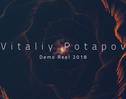 Vitaliy Potapov - Demo Reel 2018