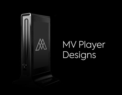 MV Player Designs