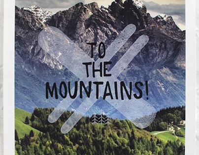 To the Mountains Print