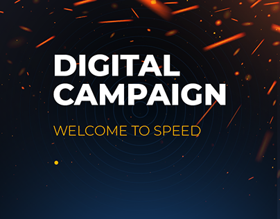 Digital Campaign #2 Welcome to SPEED