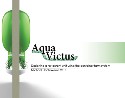 "Aqua-Victus" Sustainable food growing