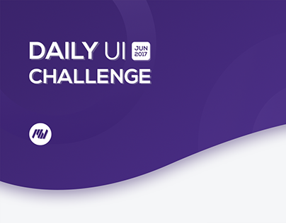 Daily Ui Challenge - JUN 2017 | MahfWorks