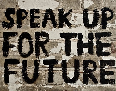 Speak Up For The Future