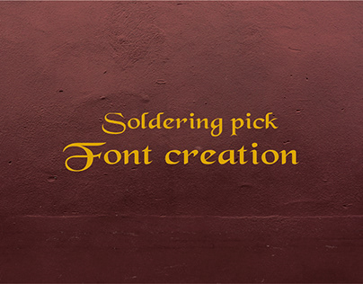 Soldering pick font creation