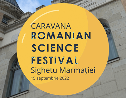 Romanian Science Festival 2022 Caravana Sighet