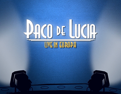 Paco de Lucia Live in Europa