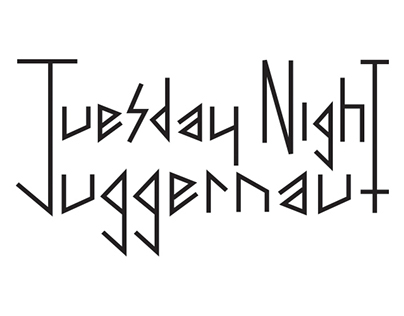 Tuesday Night Juggernaut Logo & Font, 2013
