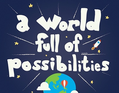 A World Full of Possibilities