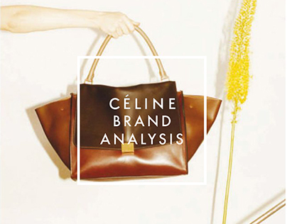 Céline Brand Analysis