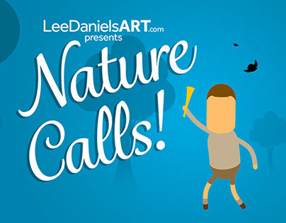 'Nature Calls' - LeeDanielsART Animation
