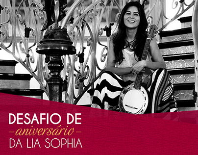 Lia Sophia - Redes Sociais (Desafio de Aniversário)