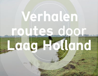 Verhalenroutes door Laag-Holland