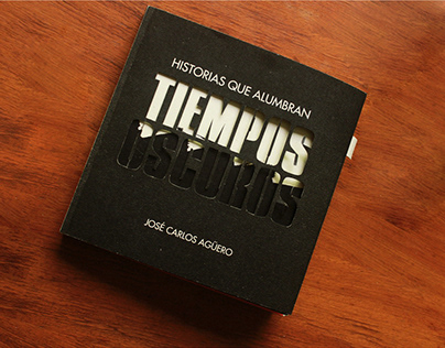 Project thumbnail - Tiempos oscuros - Libro experimental