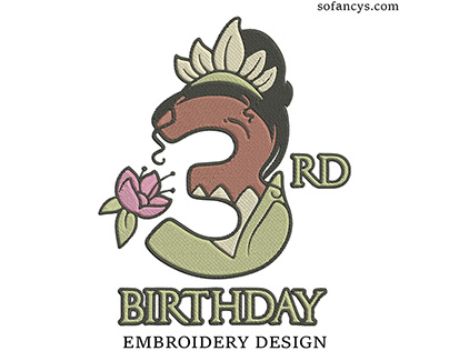 3rd Birthday Tiana Embroidery Designs