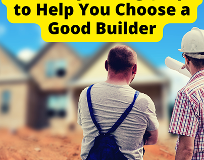 SeanTarpenning | Tips to Help You Choose a Good Builder