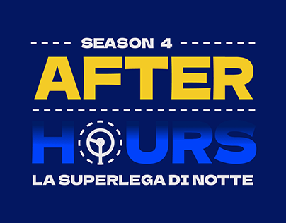 After Hours - Lega Pallavolo Serie A