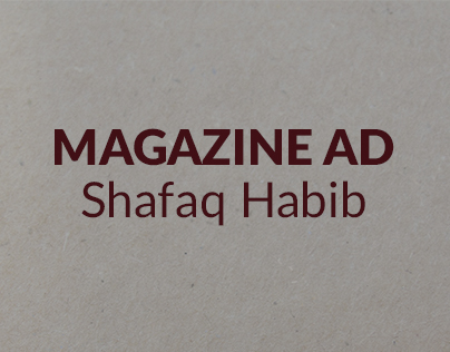 Magazine Ad (Shafaq Habib)