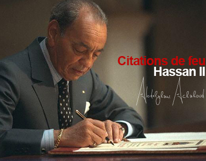 Citations de feu Hassan II