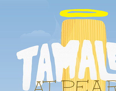 Tamales at Pearl - Heavenly Tamales (ADDY Award)