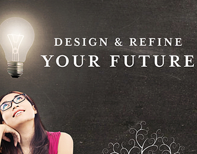 College Flyer: "Design And Refine Your Future"