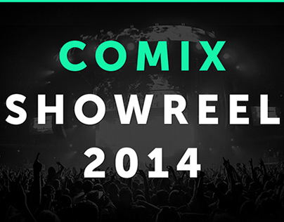 Comix Showreels - 2014