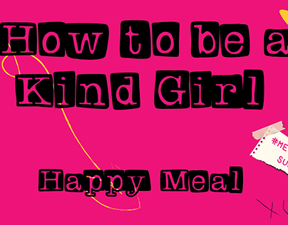 "How to Be a Kind Girl" Happy Meal