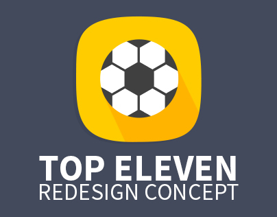 Top Eleven Football Manager Redesign Concept
