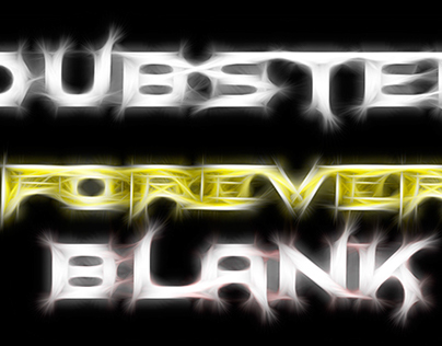 Blank - Dubstep Forever...