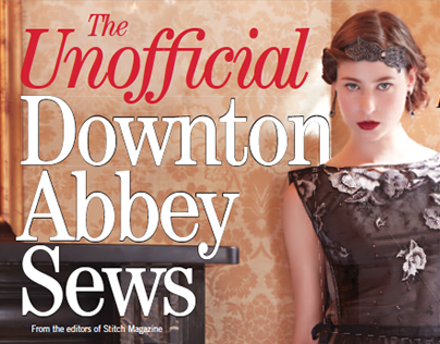 Downton Abbey Sews