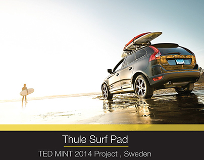 Thule Surf Pad : TED MINT 2014 Project