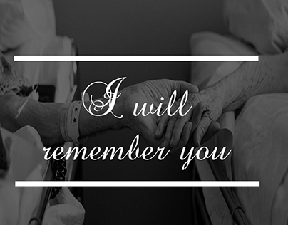 I will remember you. 