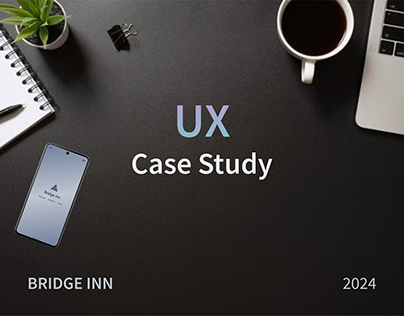 Project thumbnail - Bridge Inn - UX Case Study | Educational App