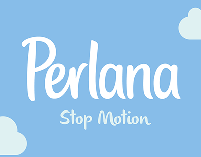 [PERLANA] Stop Motion