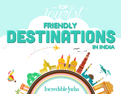 Tourist Friendly Destinations in India - Infographic