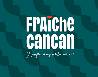 Fraîche Cancan