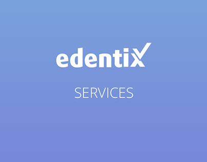 edentiX SERVICES