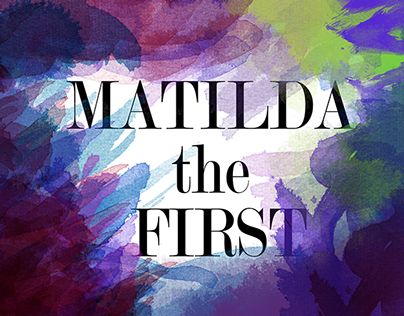 Matilda the First