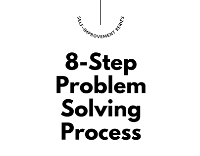 8-Step Problem Solving Process.