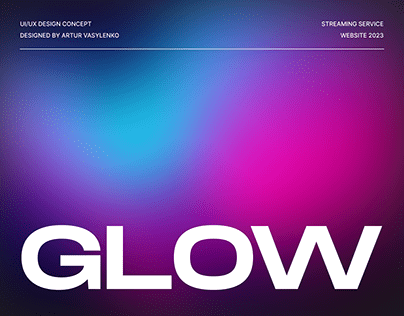 Project thumbnail - Glow - Experience the Delight of Exclusive Content