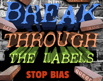 Break Through the Labels Social Change poster